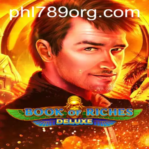 Book of Riches Deluxe: Exploring the Exciting World of PHL789
