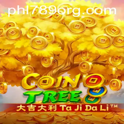 Unveiling CoinTree and the Fascination of PHL789: A New Gaming Sensation